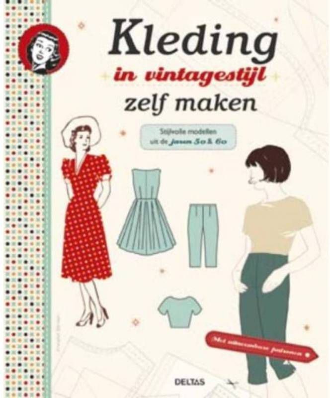 Kleding in vintagestijl zelf maken Annabel Bénilan
